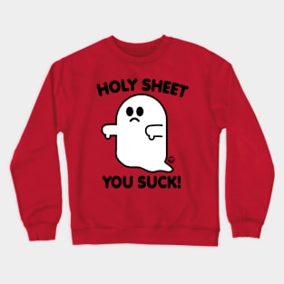 HOLY SHEET Crewneck Sweatshirt